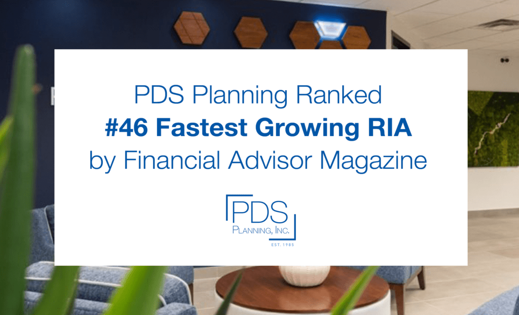 PDS Planning Ranked 46 Fastest Growing RIA in the U.S. by Financial